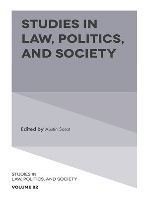 cover image of Studies in Law, Politics, and Society, Volume 82